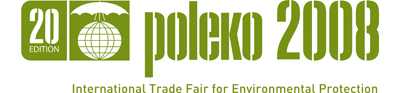 International Trade Fair for Environmental Protection + Oct 27, 2008 - Oct 30, 2008 + Poznan International Fair Grounds, Poznan, Poznanskie Poland 