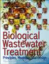 Biological Wastewater Treatment: Principles, Modelling and Design