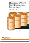 Hazardous Waste Site Remediation Management, 2nd...