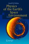 Physics of the Earth´s Space Environment