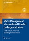 Water Management at Abandoned Flooded Underground...